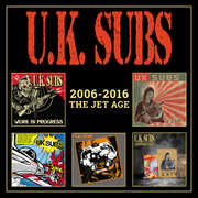 2006-2016: The Jet Age [Import] , UK Subs