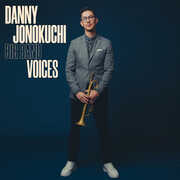 Voices , Danny Jonokuchi