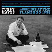 Live At The Flamingo 1958 , Tubby Hayes