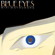 Blue Eyes , Miki Matsubara