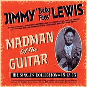Madman Of The Guitar: The Singles Collection 1947-55 , Jimmy Lewis