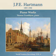 Hartmann: Piano Works, Vol. 6 , Thomas Trondhjem
