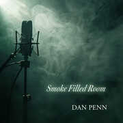 Smoke Filled Room , Dan Penn