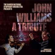 John Williams: A Tribute , Danish National Symphony Orchestra
