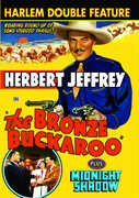 The Bronze Buckaroo / Midnight Shadow , Herbert Jeffrey
