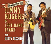 The Dirty Dozens , Jimmy Rogers