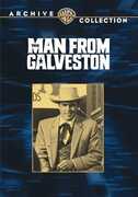 The Man From Galveston , Preston S. Foster
