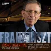 Annees de Pelerinage , Jerome Lowenthal