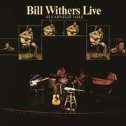 Live at Carnegie Hall [Import] , Bill Withers