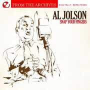 Snap Your Fingers - from the Archives , Al Jolson