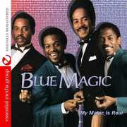 My Magic Is Real , Blue Magic