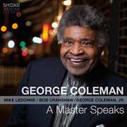 A Master Speaks , George Coleman