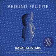 Around Felicite (Original Soundtrack) , Kasai Allstars