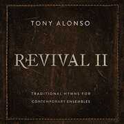 Revival II , Tony Alonso