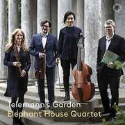 Telemann's Garden , Elephant House Quartet