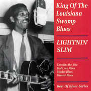King of the Louisiana Swamp Blues , Lightnin' Slim