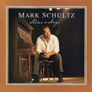 Stories & Songs , Mark Schultz
