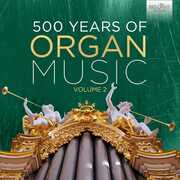 500 Years of Organ Music 2 , Various