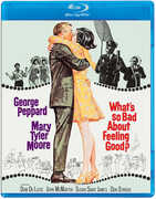 What’s So Bad About Feeling Good? , George Peppard