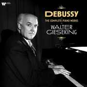 Debussy Piano Works , Walter Gieseking