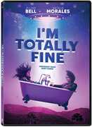 I'm Totally Fine , Natalie Morales