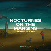 Nocturnes on the Margins , Josu De Solaun