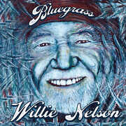 Bluegrass , Willie Nelson