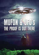 Mufon And Ufos: The Proof Is Out There 