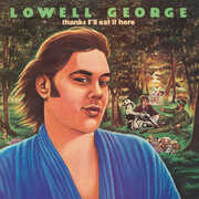 Thanks, I'll Eat It Here , Lowell George
