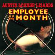 Employee of the Month , Austin Lounge Lizards