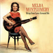 Wrap Your Love Around Me , Melba Montgomery