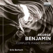 Benjamin: Complete Piano Works , Erik Bertsch