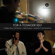 For a Younger Self , American Youth Symphony