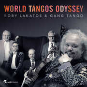 Gade, Gardel, Mononen & Piazzolla: World Tangos Odyssey , Roby Lakatos