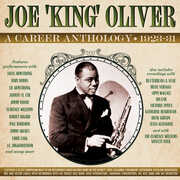 A Career Anthology 1923-31 , Joe Oliver