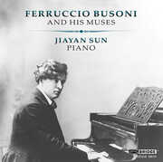 Ferruccio Busoni & His Muses , Johann Sebastian Bach
