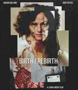 Birth/ Rebirth , Marin Ireland