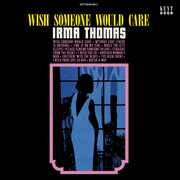 Wish Someone Would Care [Import] , Irma Thomas