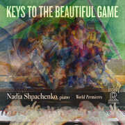 Keys to the Beautiful Game , Nadia Shpachenko