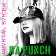 Da Punch , Krystal System