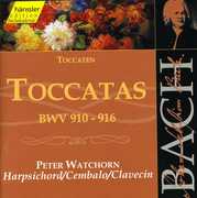 Toccatas for Harpsichord BWV 910-916 , J.S. Bach