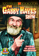 The Gabby Hayes Show: Volume 2 , Gabby Hayes