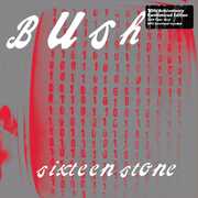 Sixteen Stone , Bush