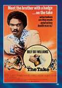 The Take , Billy Dee Williams
