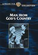 Man From God's Country , George Montgomery