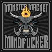 Mindf***er , Monster Magnet