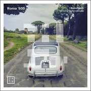 Roma 600 , Various Artists