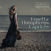 Caprices , Fenella Humphreys