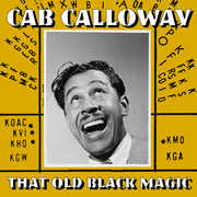 That Old Black Magic , Cab Calloway