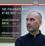 Italianate Bach , Slobodan Jovanovic